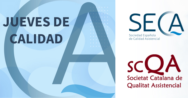 Ressenya de la sessió “Els Dijous de Qualitat” SECA-SCQA “la Promoció de la Salut i la Qualitat Assistencial com a activitats transversals i complementaries”