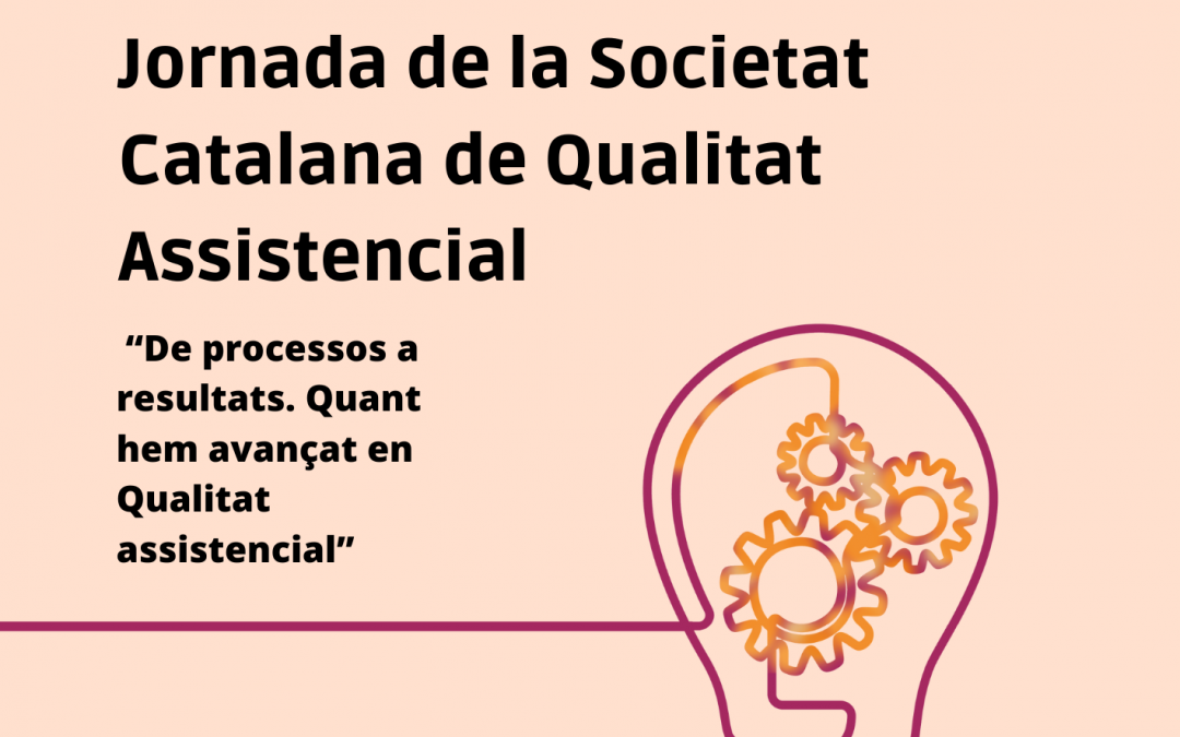 Èxit de la XXIII Jornada de la Societat Catalana de Qualitat Assistencial celebrada a Vilanova i la Geltrú
