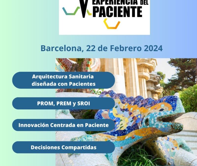 V Congrés Experiència de Pacient, 22 de febrer a Barcelona